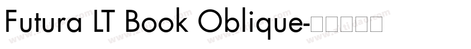 Futura LT Book Oblique字体转换